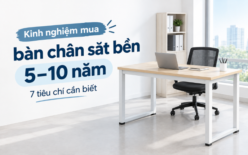 Kinh nghiệm chọn bàn chân sắt chắc chắn, sử dụng bền bỉ trong 5–7 năm